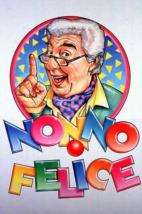 Nonno Felice filmas online