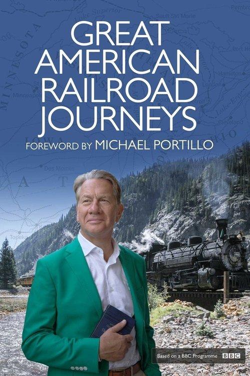 Great American Railroad Journeys filmas online