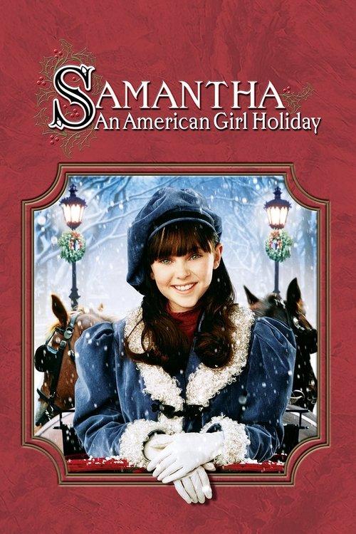 Samantha: An American Girl Holiday filmas online