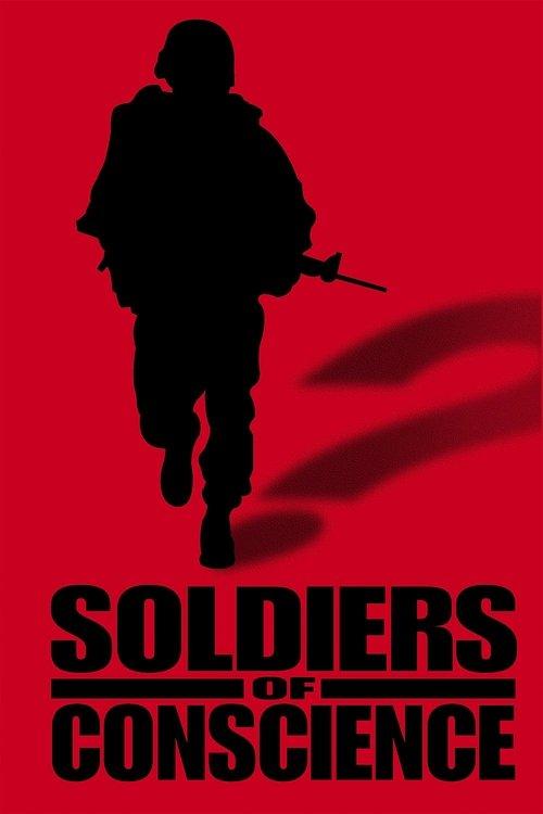 Soldiers Of Conscience filmas online