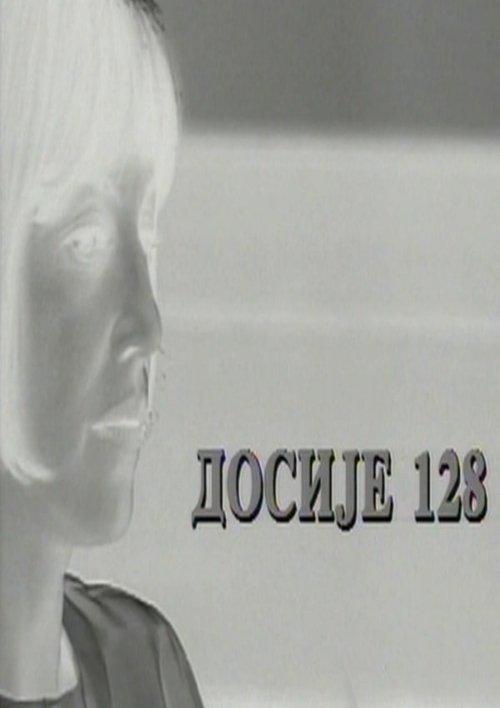 Dosije 128 filmas online