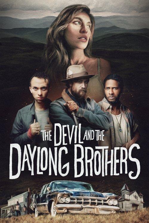 The Devil and the Daylong Brothers filmas online