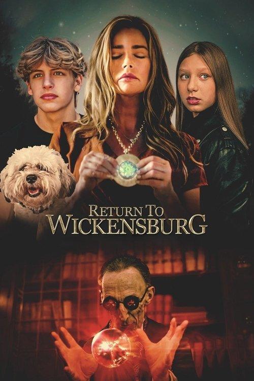 Return to Wickensburg filmas online