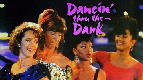 Dancin' Thru the Dark filmas žiurėti online