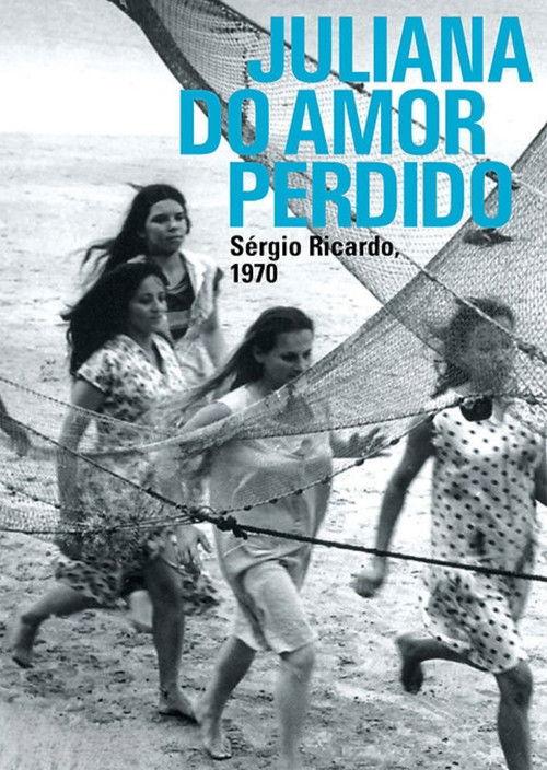 Juliana do Amor Perdido filmas online