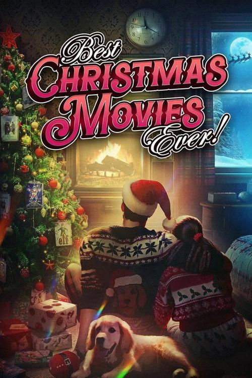 Best Christmas Movies Ever! filmas online