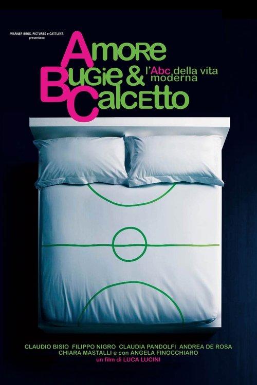 Amore, bugie e calcetto filmas online