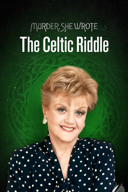 Murder, She Wrote: The Celtic Riddle filmas online