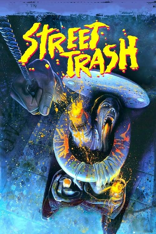 Street Trash filmas online