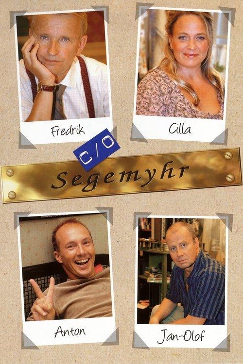 C/o Segemyhr filmas online