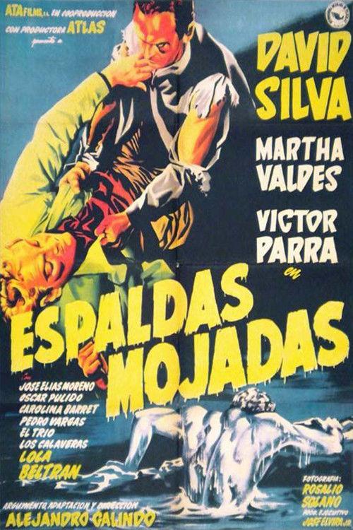 Espaldas mojadas filmas online