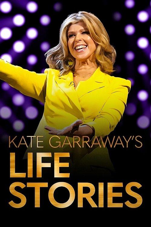 Kate Garraway's Life Stories filmas online