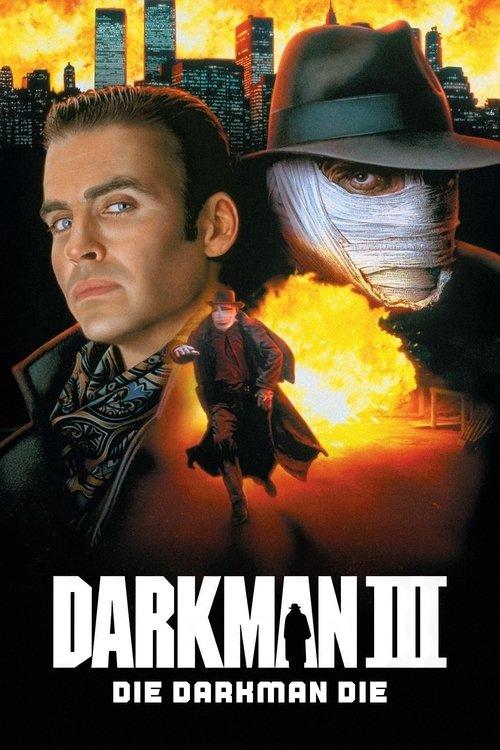 Darkman III: Die Darkman Die filmas online