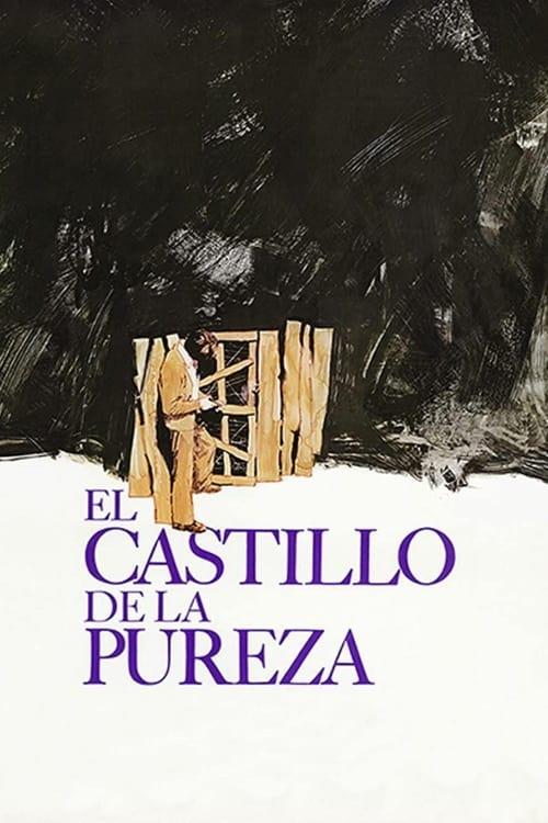 El castillo de la pureza filmas online