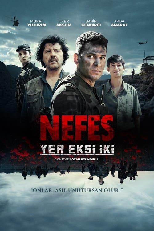 Nefes: Yer Eksi İki filmas online