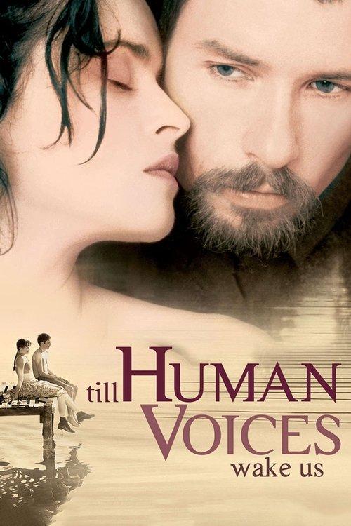 Till Human Voices Wake Us filmas online