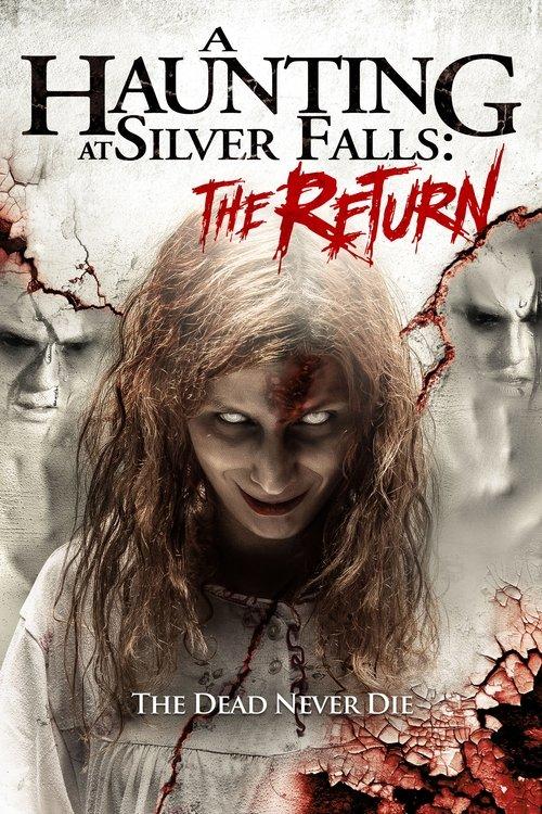 A Haunting at Silver Falls: The Return filmas online
