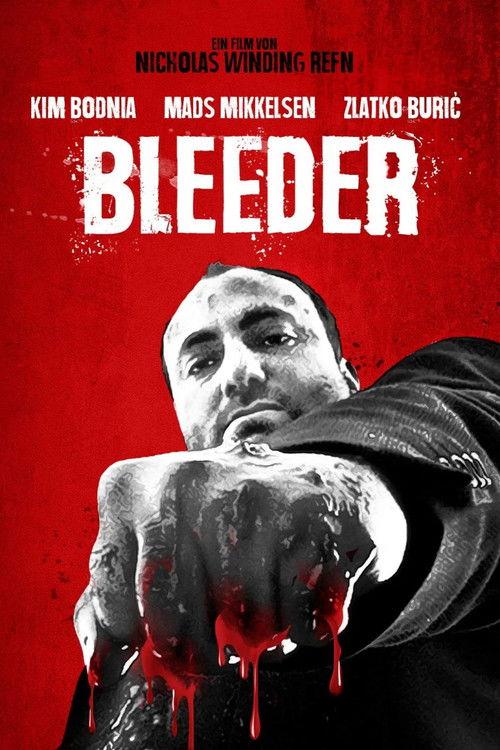 Bleeder filmas online