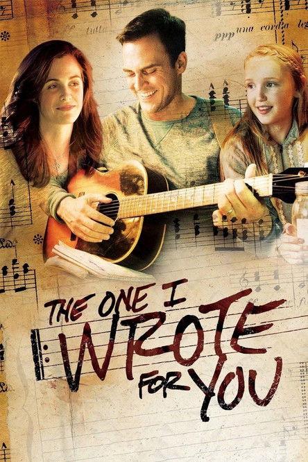 The One I Wrote for You filmas online