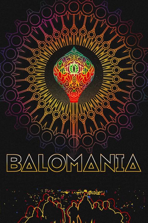Balomania filmas online