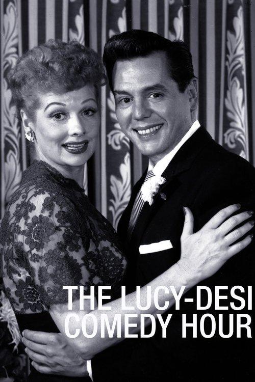 The Lucy–Desi Comedy Hour filmas online
