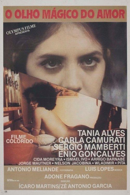 O Olho Mágico do Amor filmas online