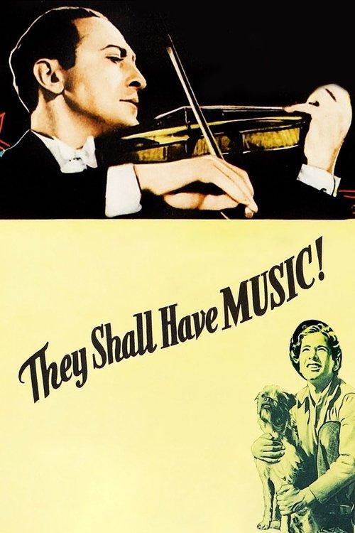 They Shall Have Music filmas online