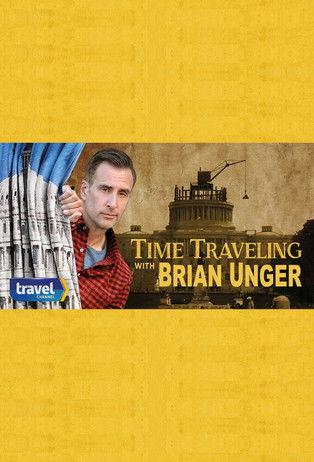 Time Traveling with Brian Unger filmas online