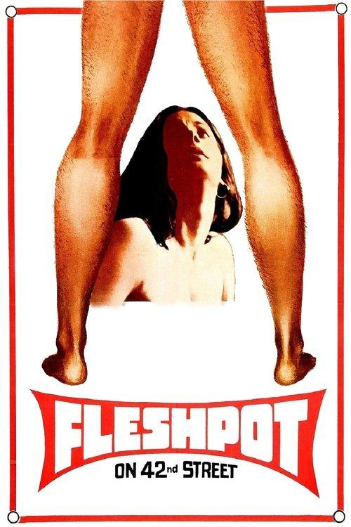 Fleshpot on 42nd Street filmas online