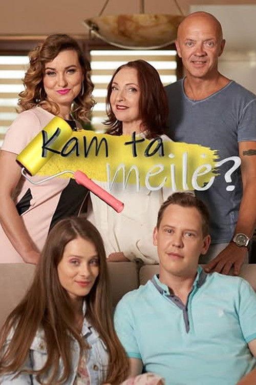 Kam ta meilė? filmas online