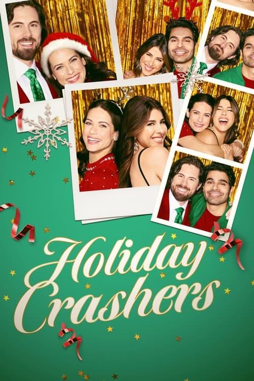 Holiday Crashers filmas online