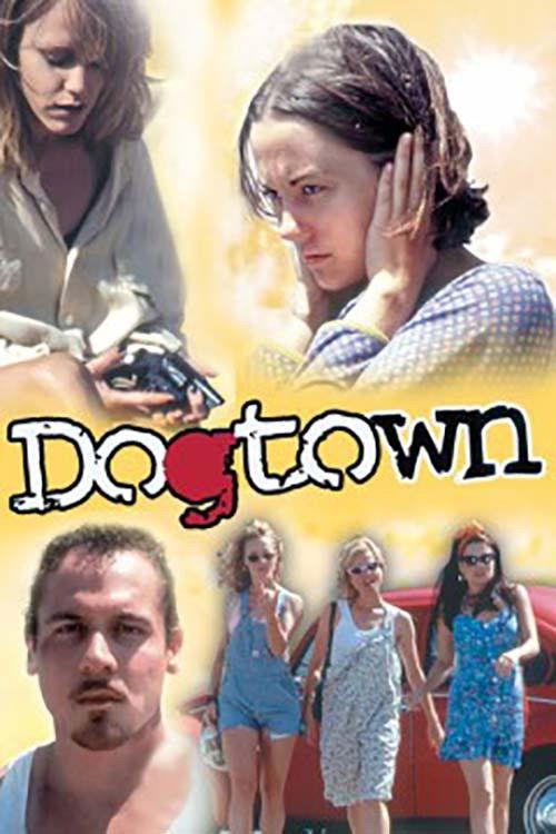Dogtown filmas online