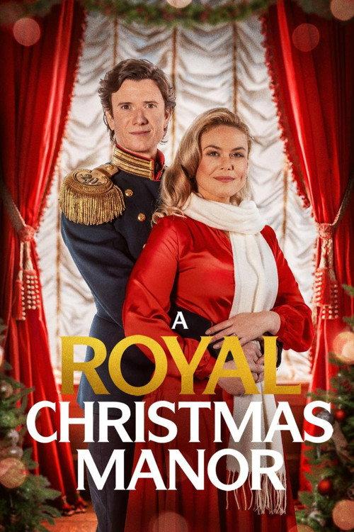 A Royal Christmas Manor filmas online