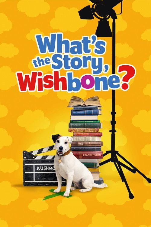What's the Story, Wishbone? filmas online