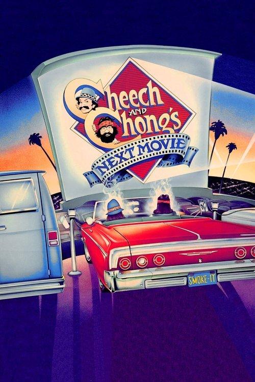 Cheech & Chong's Next Movie filmas online