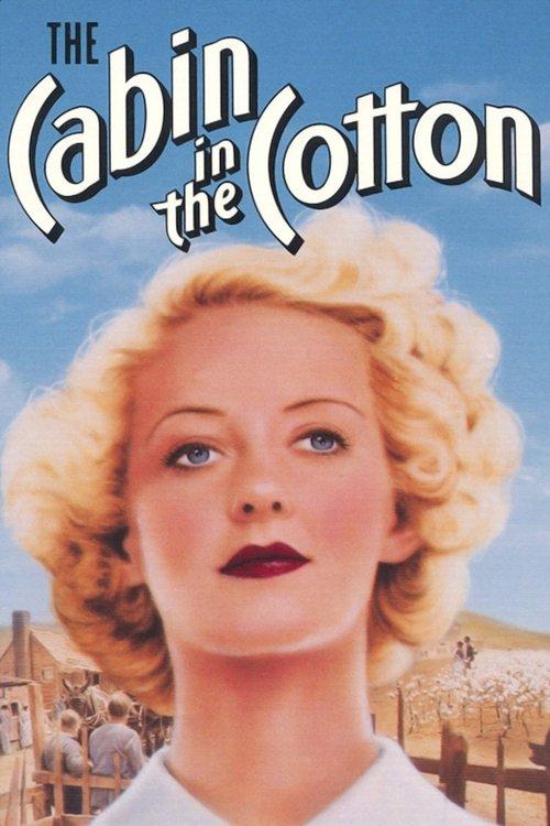 The Cabin in the Cotton filmas online