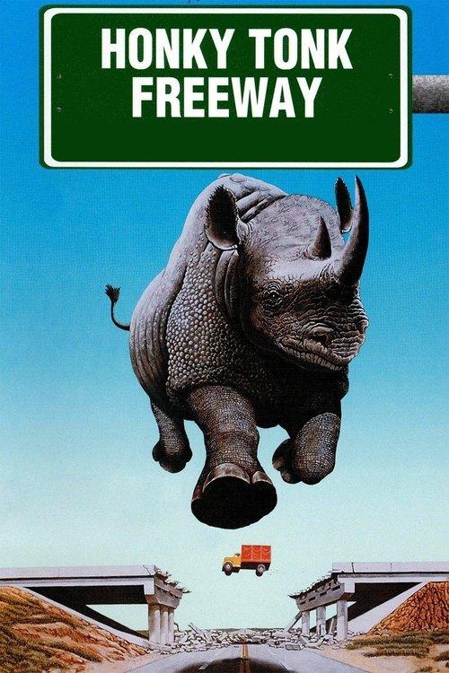 Honky Tonk Freeway filmas online