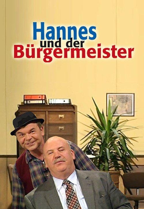 Hannes und der Bürgermeister filmas online