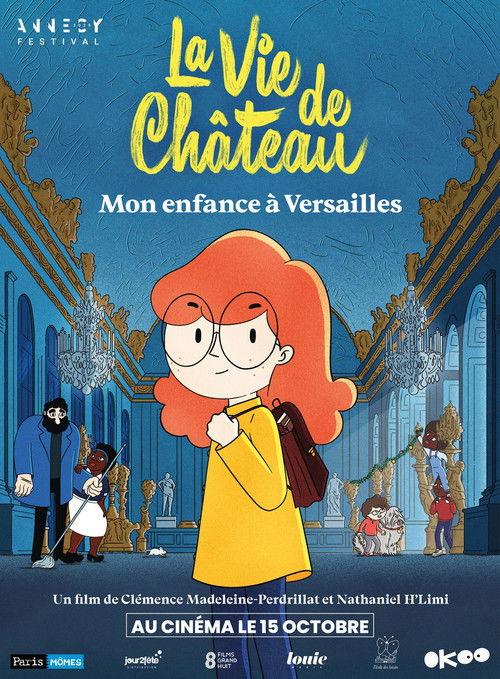La Vie de château : Mon enfance à Versailles filmas online