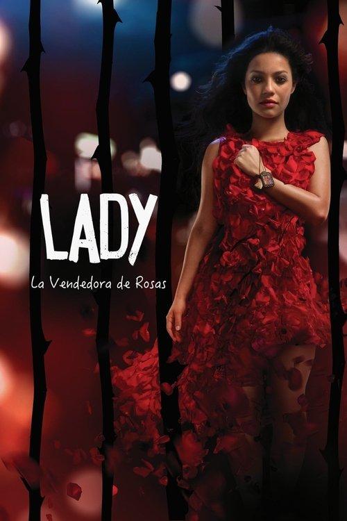 Lady, la vendedora de rosas filmas online