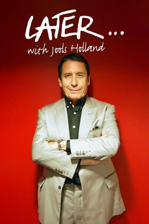 Later Live… with Jools Holland filmas online