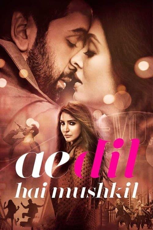 Ae Dil Hai Mushkil filmas online