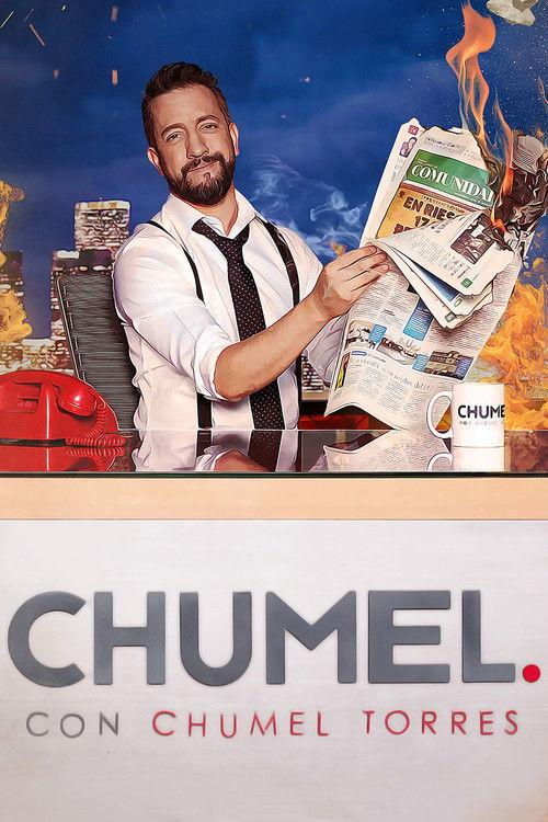 Chumel con Chumel Torres filmas online