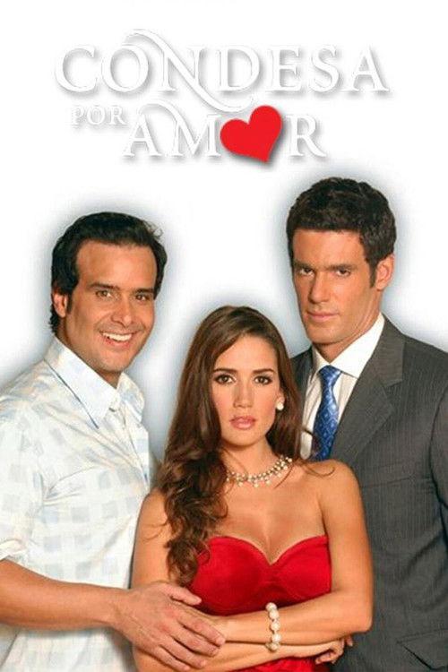 Condesa por amor filmas online