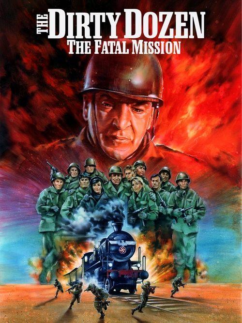 The Dirty Dozen: The Fatal Mission filmas online