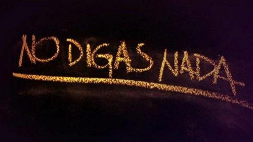 Say Nothing filmas žiurėti online