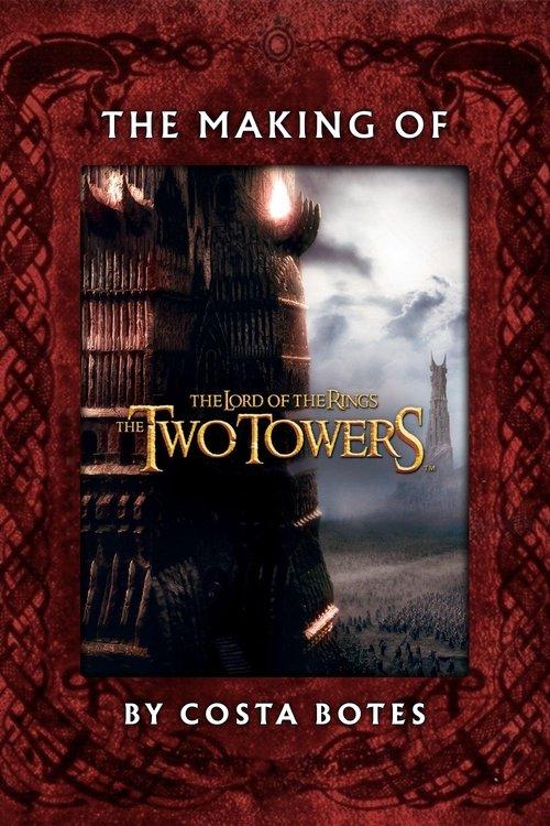 The Making of 'The Two Towers' filmas online