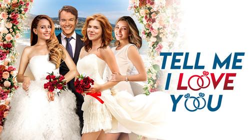 Tell Me I Love You filmas žiurėti online