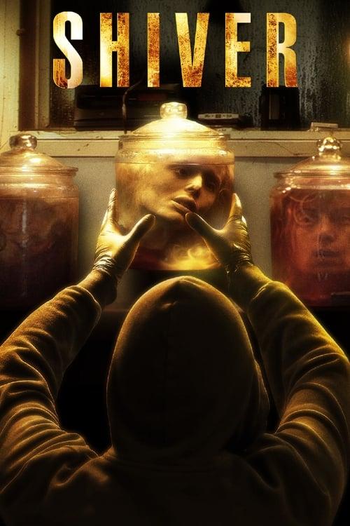 Shiver filmas online
