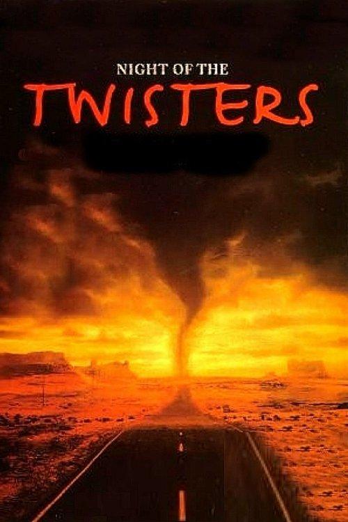 Night of the Twisters filmas online